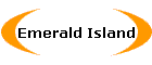 Emerald Island