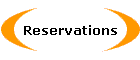 Reservations