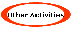 Other Activities